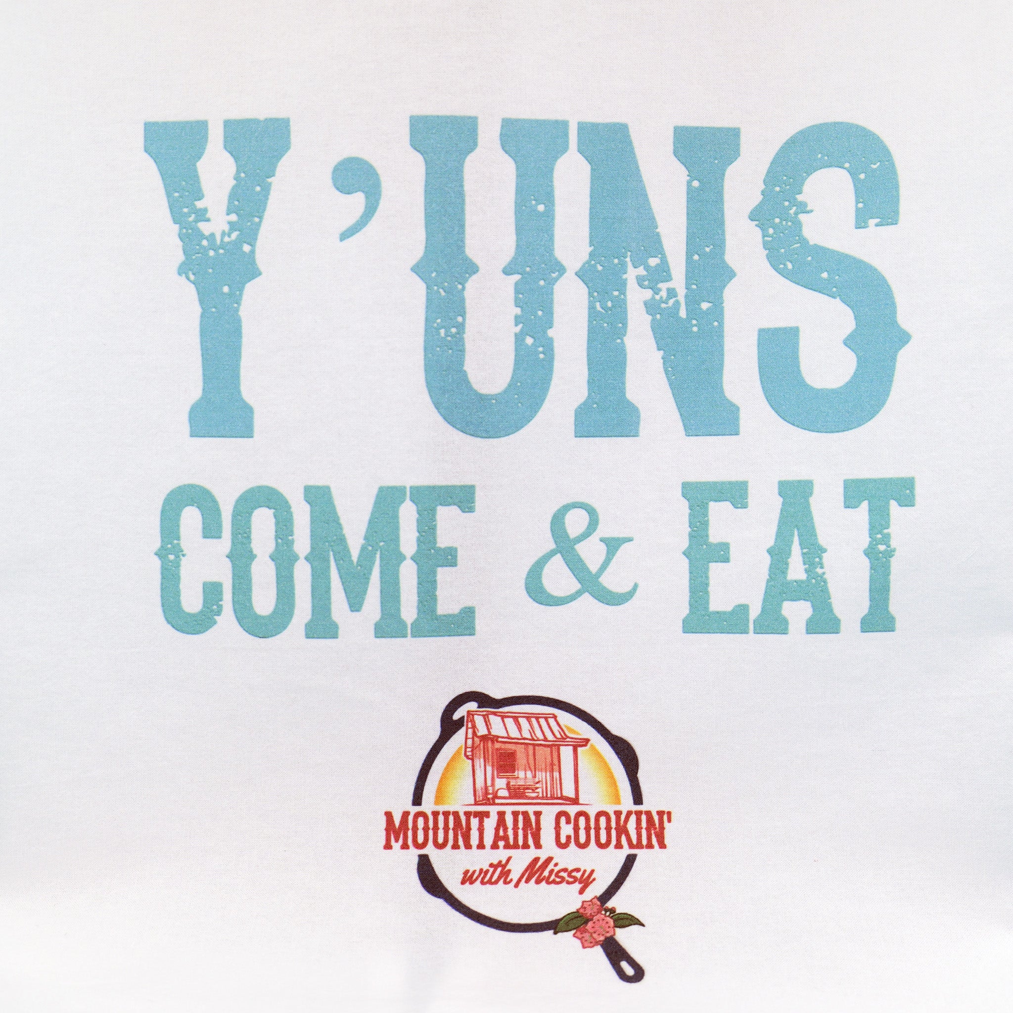 Y'UNS Come & Eat Custom Printed Flour Sack Towel - approx. 28 x 28 in - Mountain Cookin' with Missy