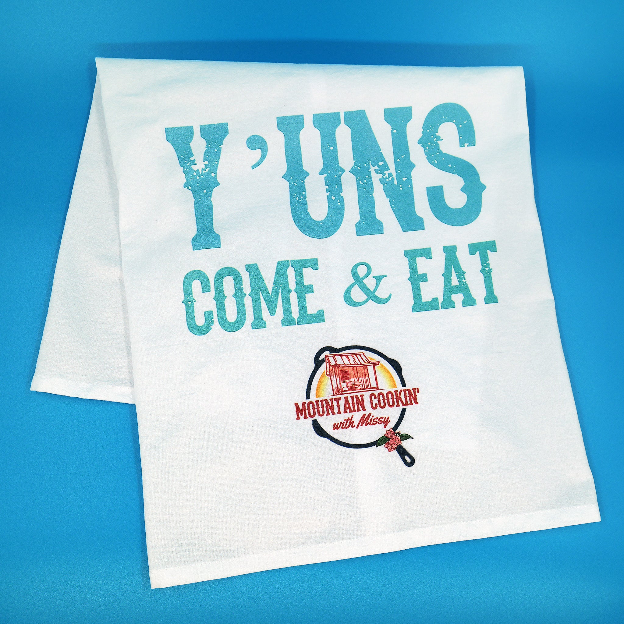 Y'UNS Come & Eat Custom Printed Flour Sack Towel - approx. 28 x 28 in - Mountain Cookin' with Missy