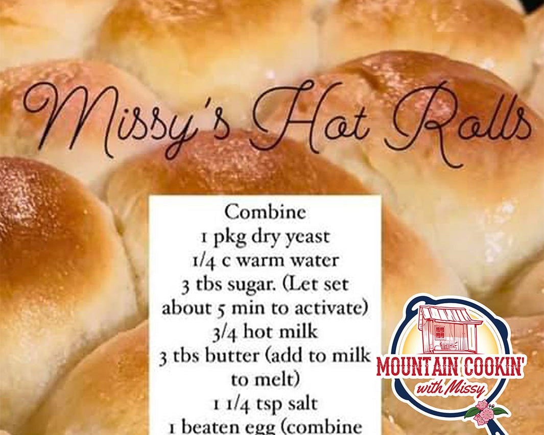 Hot Rolls - Mountain Cookin' with Missy