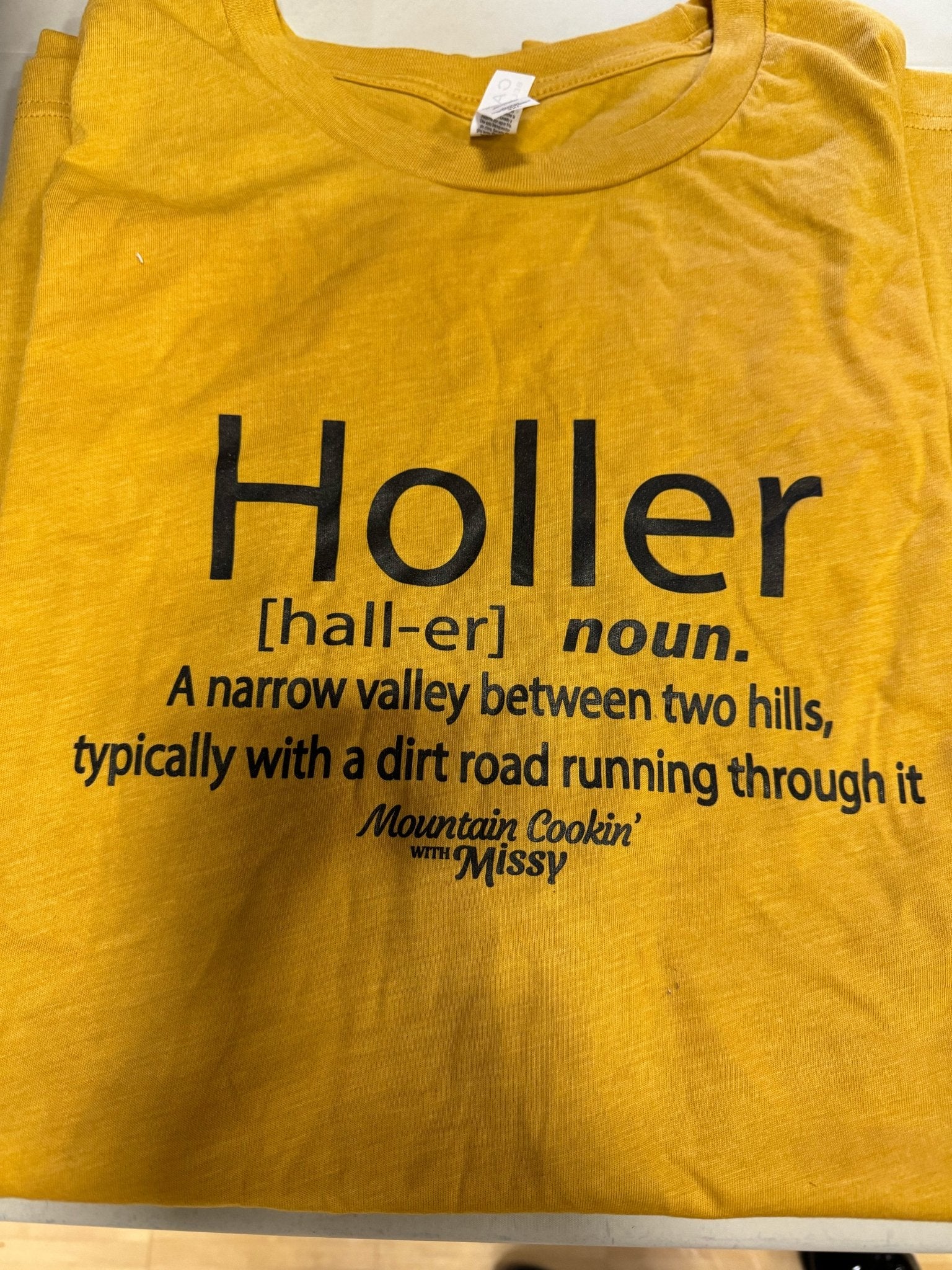 Holler T-Shirt - Mountain Cookin' with Missy
