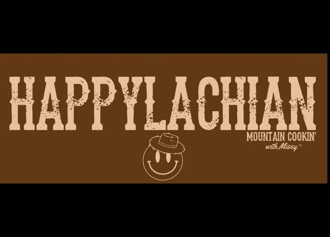 Happylachian T-Shirt - Mountain Cookin' with Missy